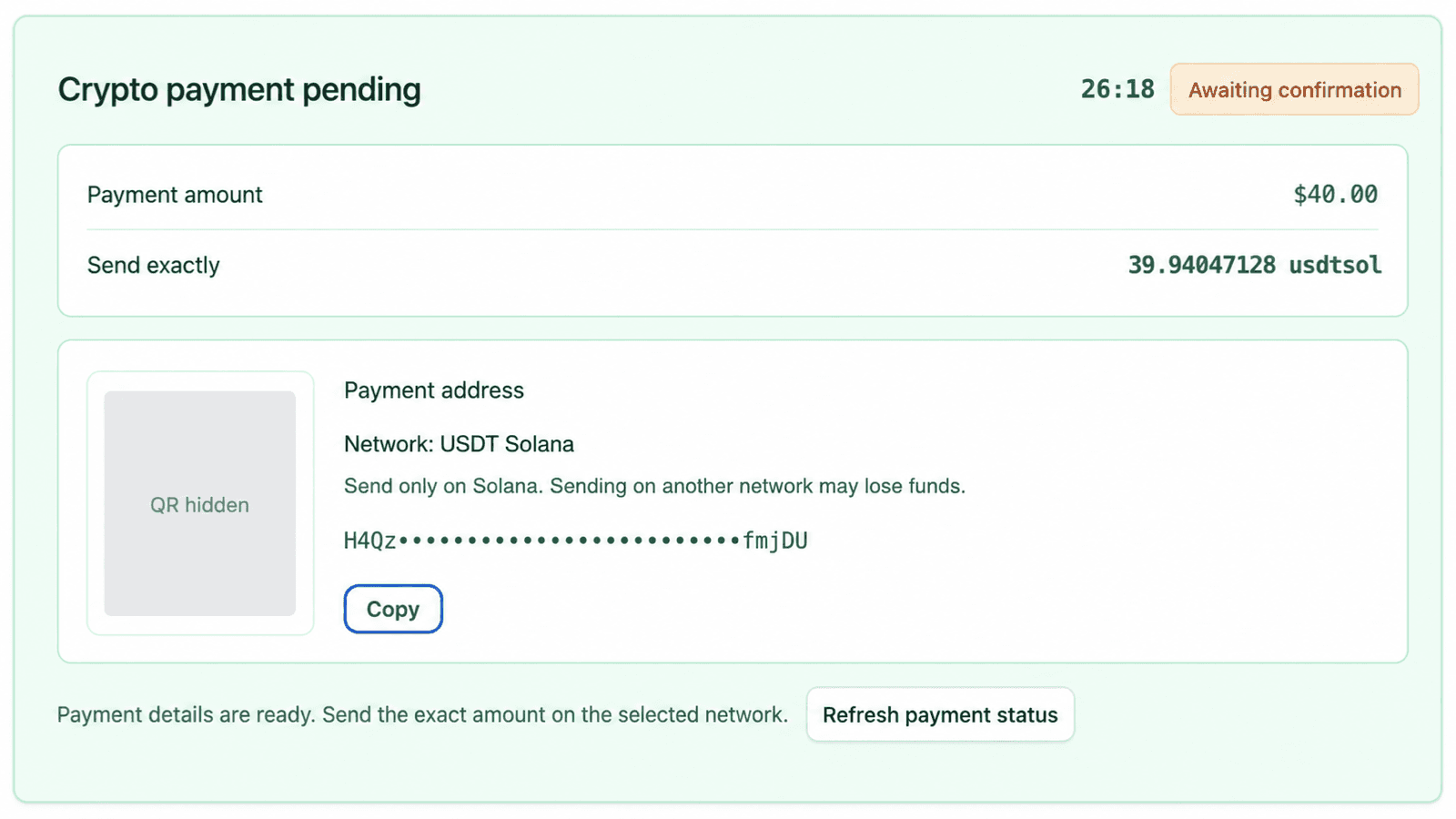 Crypto payment panel with exact amount, USDT Solana network, disabled QR code, partially hidden address, and refresh button